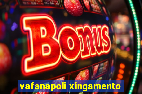 vafanapoli xingamento